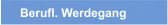 Berufl. Werdegang