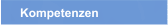 Kompetenzen